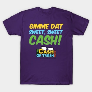 The Cash or Trash Show T-Shirt